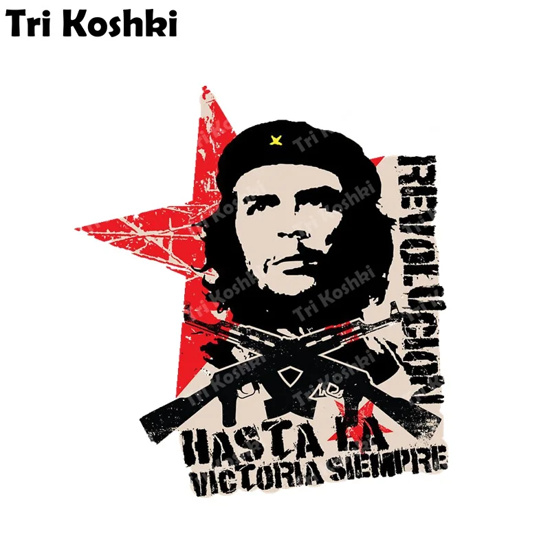 

Tri Koshki KCS615 Che Guevara Revoluclon Hastaca Victoria Siempre Car Stcker PVC Decals Sticker on Car Bumper Laptop Wall Door