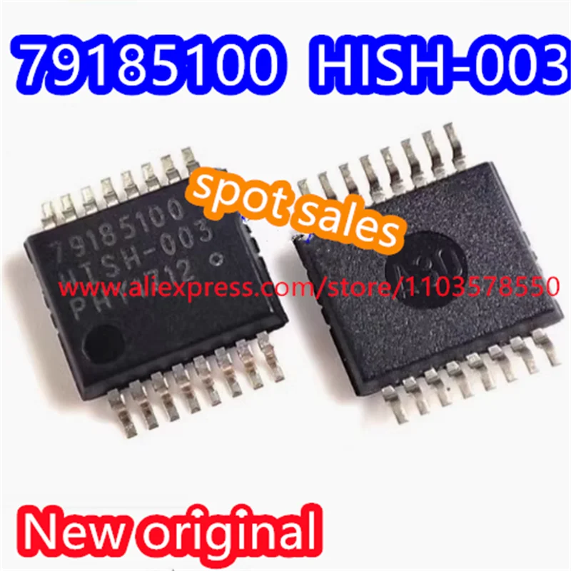 （2PCS)  Brand new original 79185100 HISH-003 automotive IC chip 79185100 HISH-003 SMT SSOP16
