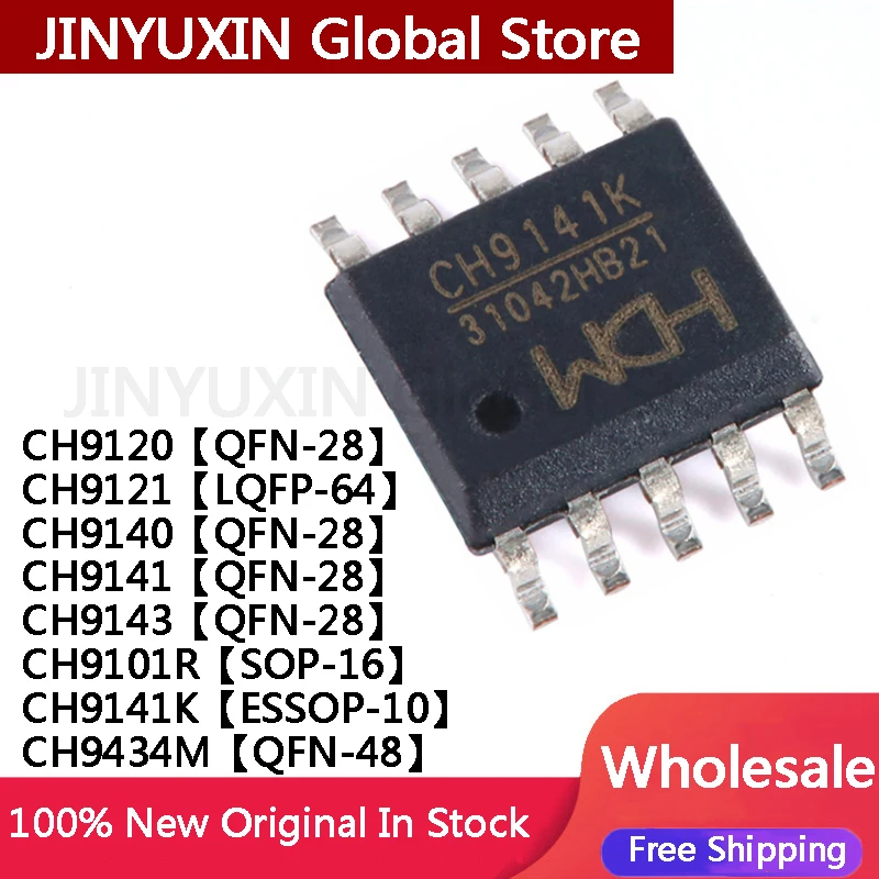 5Pcs New CH9141K ESSOP-10 CH9120 CH9121 LQFP-64 CH9140 CH9141 CH9143 QFN-28 CH9101R SOP-16 CH9434M QFN-48  In Stock Wholesale