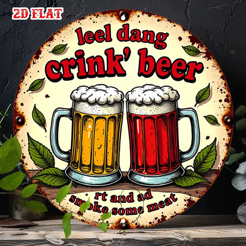 2D Flat - One-Piece Round Aluminum Sign for Drinks, Featuring a Refreshing Beverage Design. This Humorous Beer Plaque Is