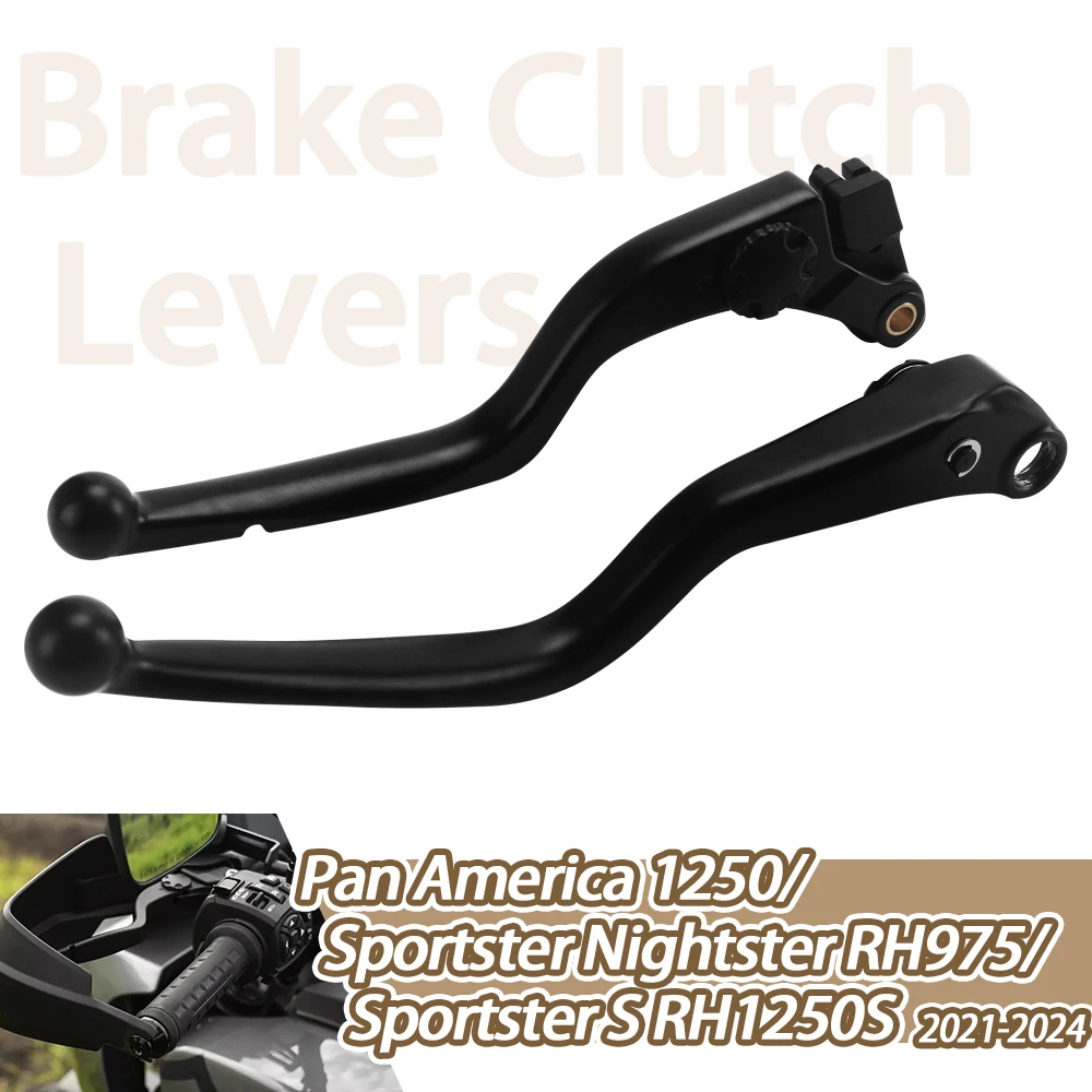 Motorcycle Brake Clutch Levers For Harley Nightster 975 RH975 Pan America 1250 RA1250 S Sportster 1250 RH1250S 2022 2023 2024