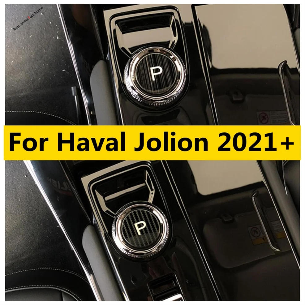 

Fit For Haval Jolion 2021 - 2023 Cover Electronic Handbrake P Gear Key Shift Knob Decorative Sequin Anti Scratch Wear Resistance