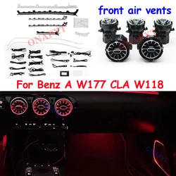 For Benz A W177 A180 A200 CLA W118 MB Car LED Door Dashboard Air Vent Turbine Nozzle Tweeter Cover Ambient Light Decorative Lamp