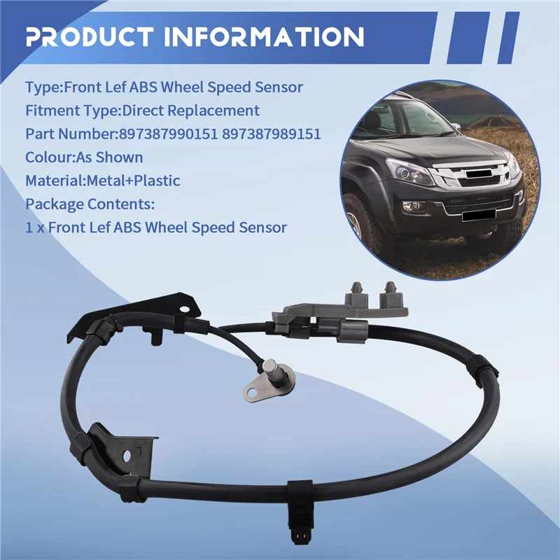 

A33K-897387990151 Car Front Left ABS Wheel Speed Sensor For Isuzu D-MAX Pick Up Rodeo 2003-2014 897387989151