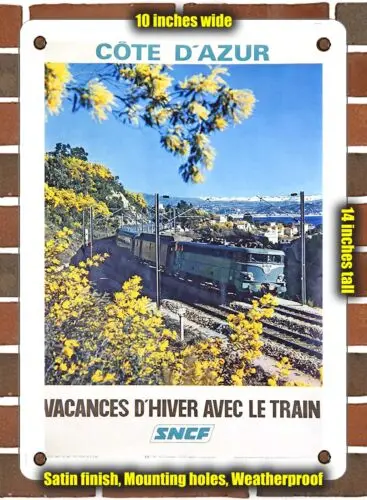 METAL SIGN - 1971 French Riviera Winter Train SNCF - 10x14 Inches