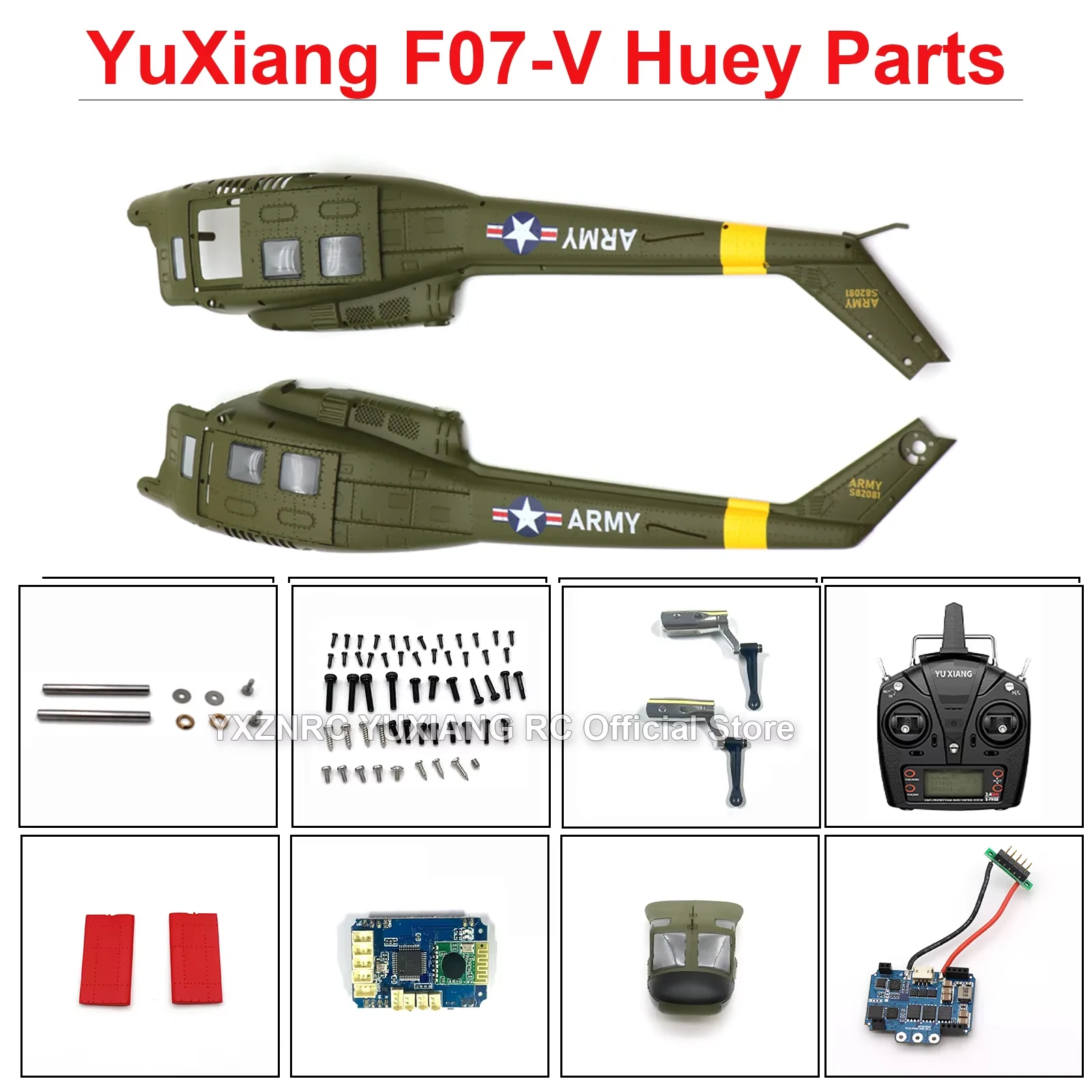 YXZNRC YUXIANG F07V 3D Version UH-1D HUEY RC Helicopter Parts Main Blade Tail Rotor Swashplate Servo Fuselage Accessories