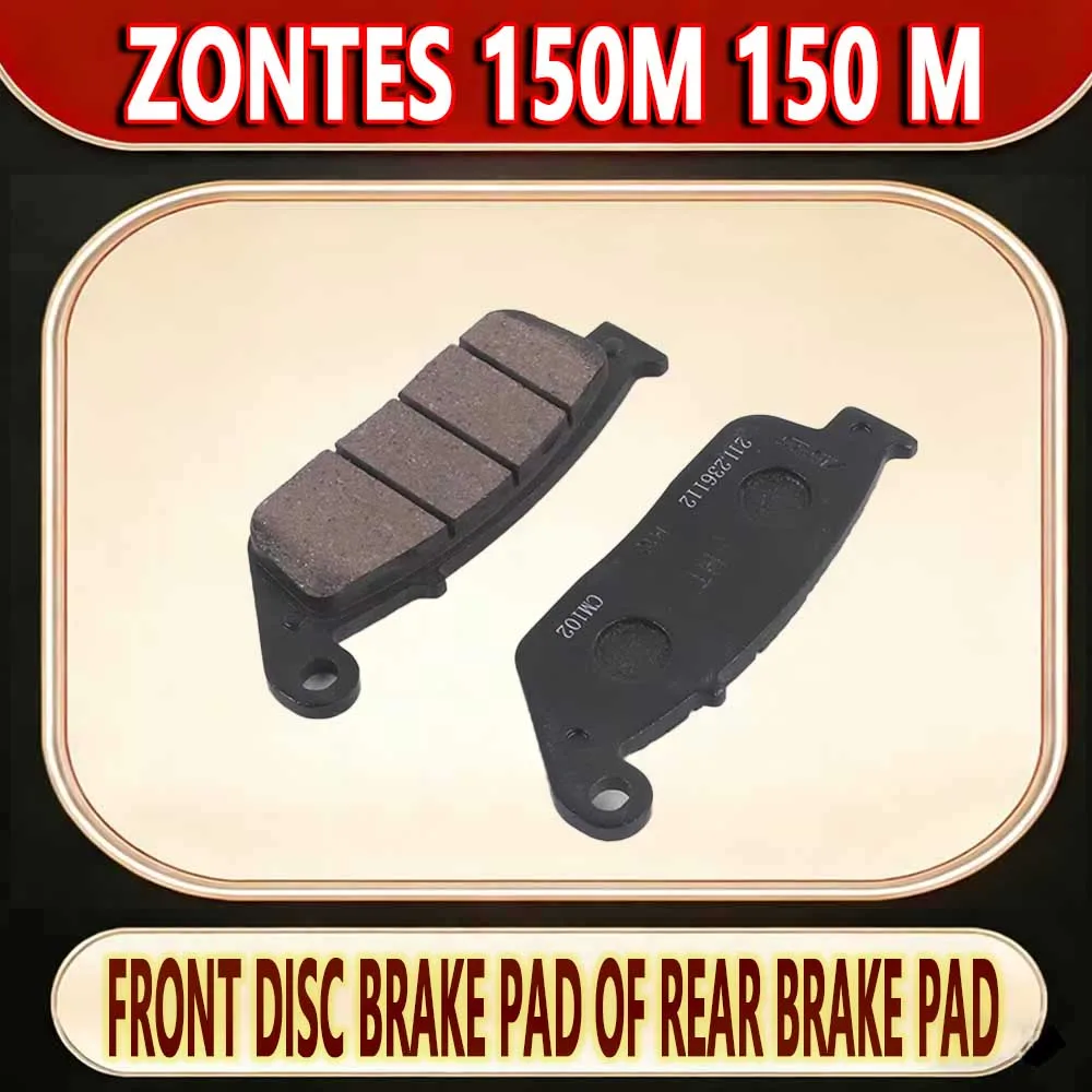 For ZONTES 150M 150 M Rear brake pads Front disc brake pads Front and rear brake pads Brake pads are original