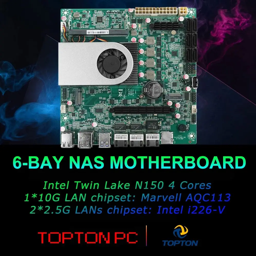 6-Bay NAS Motherboard Intel Twin Lake N150 4 Kerne 1*10G 2*2,5G LANs 6*SATA3.0 2*NVMe 1*DDR5 Firewall ITX Mainboard Home Server