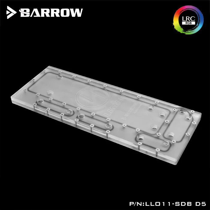 Barrow Distro Placa Para LIANLI O11 Caso, MOD Waterway Board Reservior PC Sistema De Refrigeração De Água LLO11-SDB D5