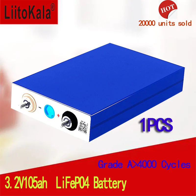 LiitoKala 3.2V 105Ah 50Ah 180Ah 200Ah 302Ah LiFePO4 แบตเตอรี่ DIY 12V 24V 48V รถจักรยานยนต์ไฟฟ้ารถอินเวอร์เตอร์พลังงานแสงอาทิตย์แบตเตอรี่