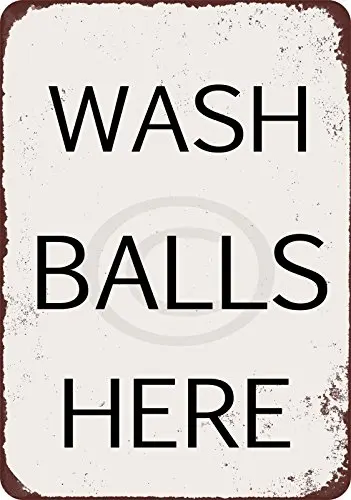 Custom Kraze Wash Balls Here Vintage Funny Reproduction Metal Sign