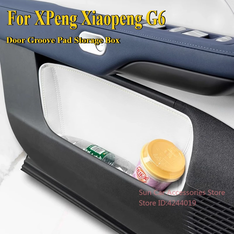 For XPeng Xiaopeng G6 Waterproof Door Groove Pad Storage Box Bag Organize Car Modification Interior Accessories