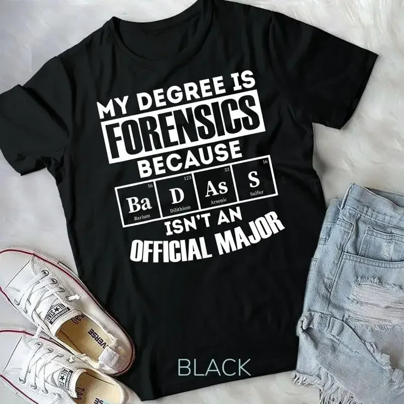 Forensic Science Official Major Funny Forensics T Shirt Unisex T shirt