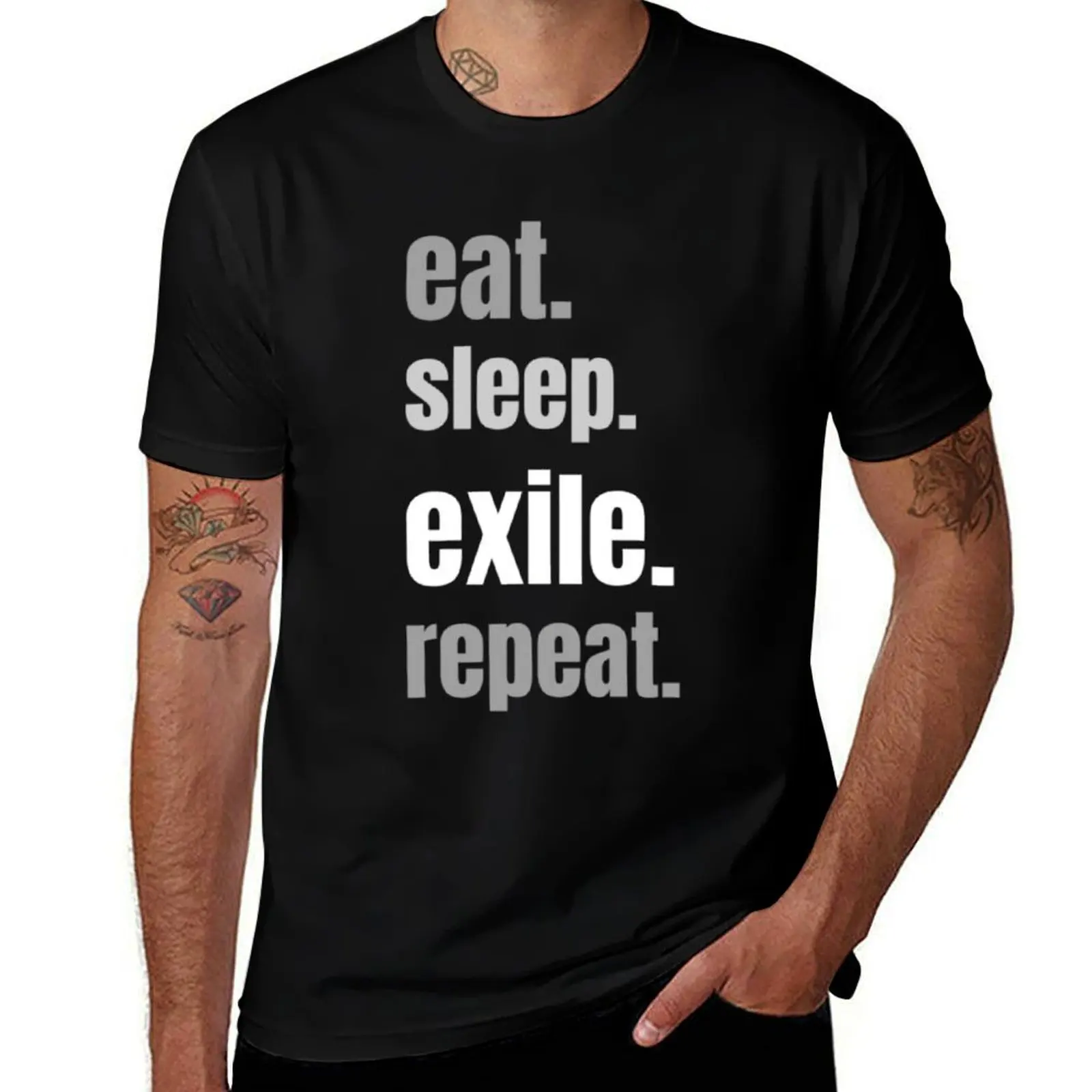 eat, sleep, exile, repeat. Path of Exile gamer T-Shirt anime baggy shirts t shirt for men