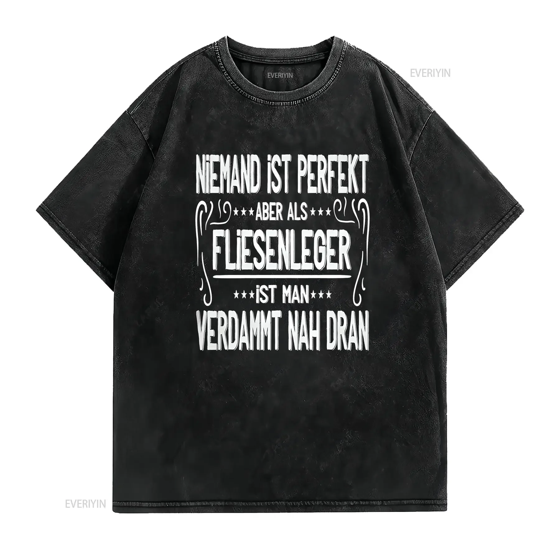 T Shirt Tiler Nobody Is Perfect But As A Floor Layer Ideas Tile Premium vintage Washed Top For Everyday Wear graphic Unisex
