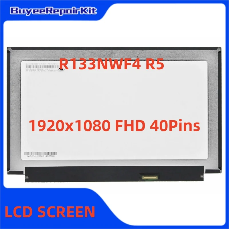 13.3'' LCD Touch Screen R133NWF4 R5 1920x1080 40 Pins LCD screen display