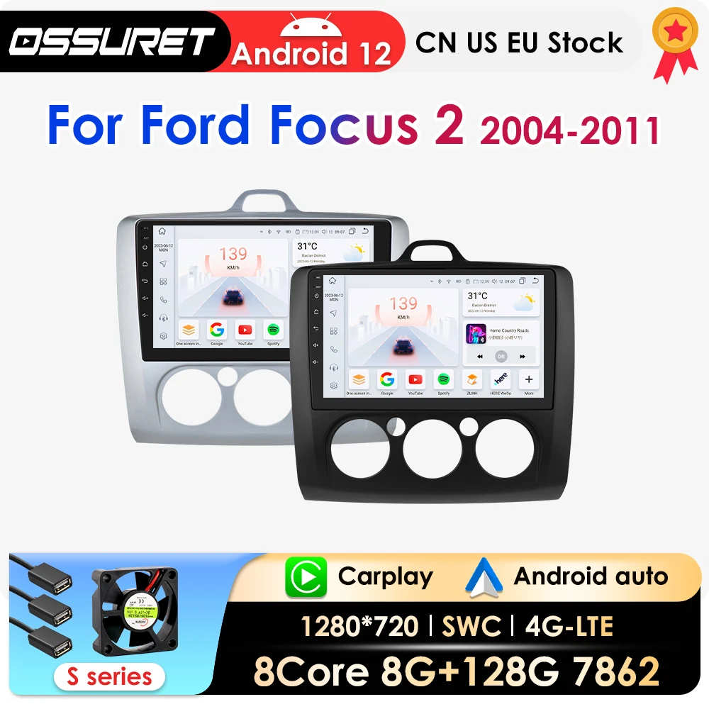 Android 12 Car Radio for Ford Focus 2 3 Mk2 Mk3 2004 2005-2011 Car Multimedia Player Navigation GPS 2Din Carplay Stereo 7862