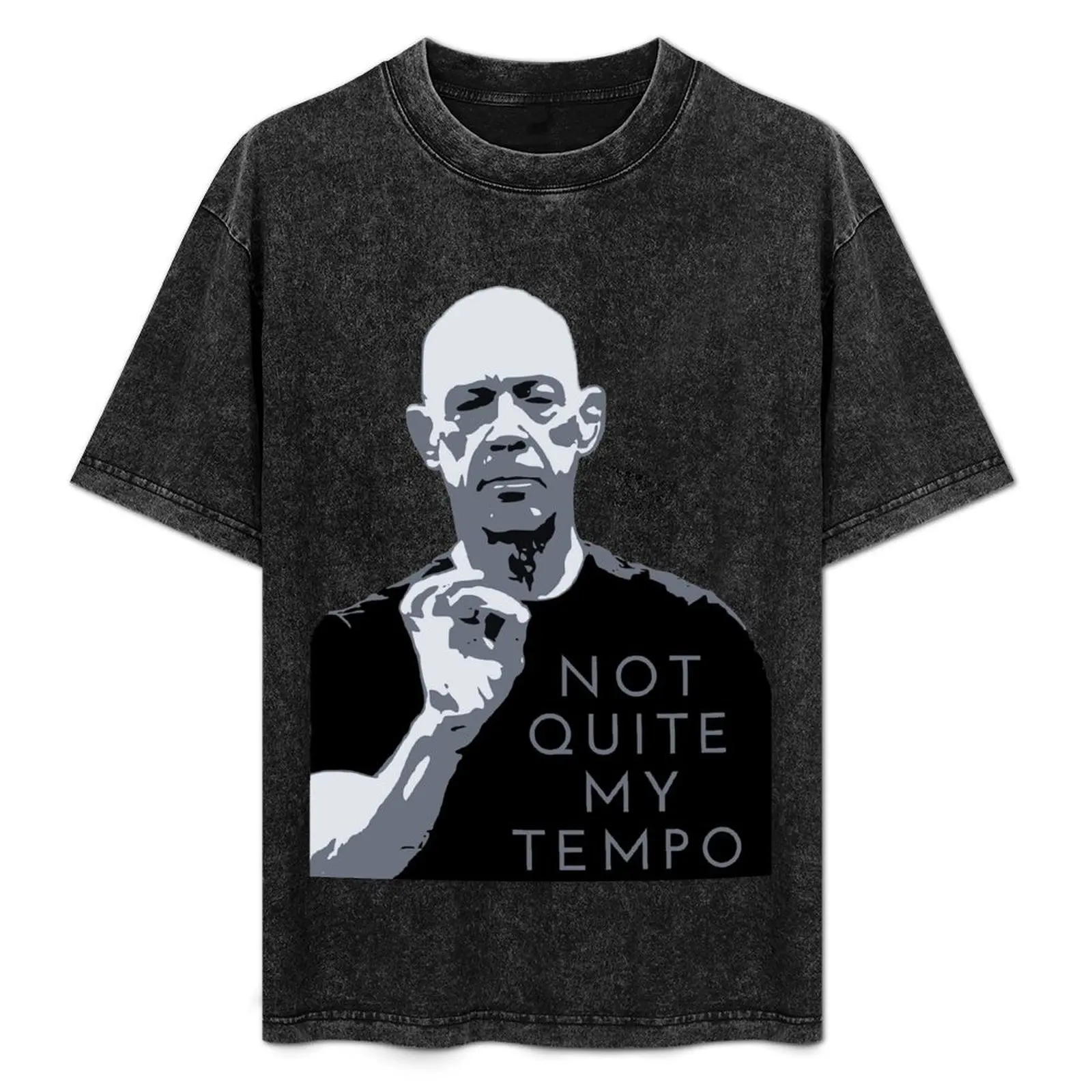

Not Quite My Tempo black and white T-Shirt All Weather Casual Short Sleeve