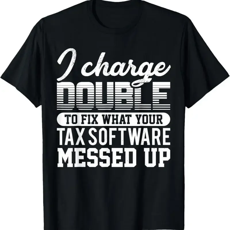Tax Software Accountant Cpa Accounting Bookkeeper Funny Cute T Shirt