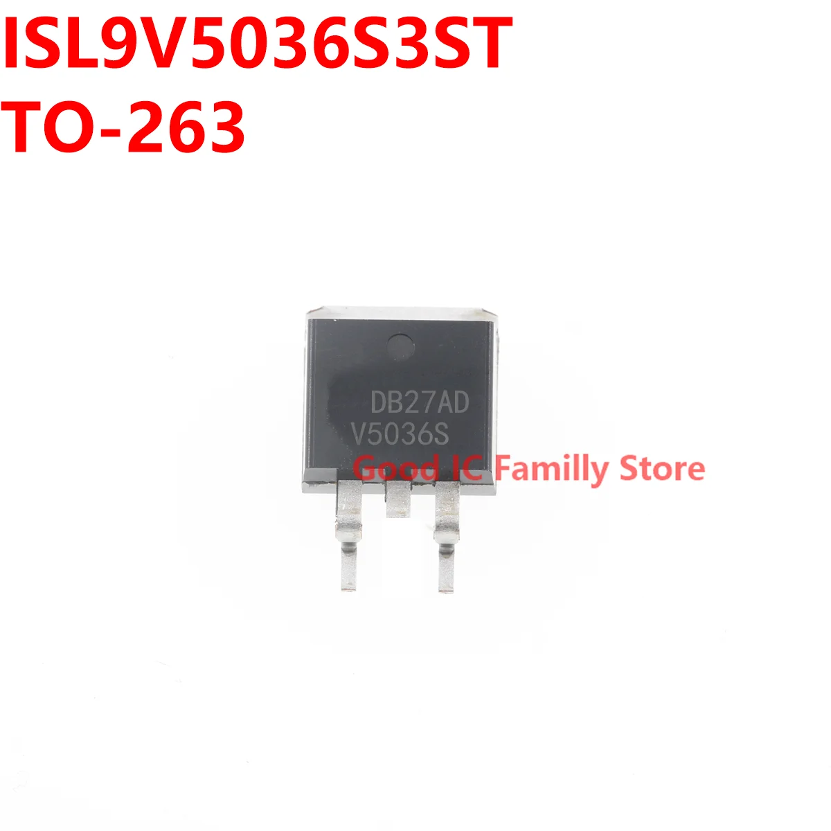 

10PCS ISL9V5036S3ST TO-263