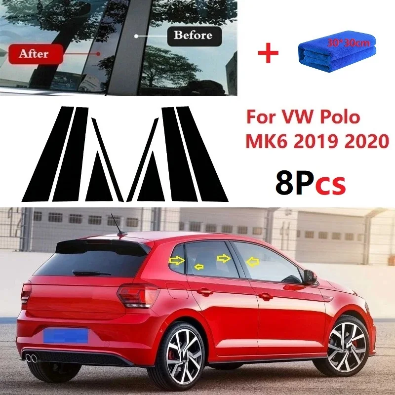 New Hot 8PCS Polished Pillar Posts Fit For VW Polo MK6 2019 2020 Window Trim Cover BC Column Sticker