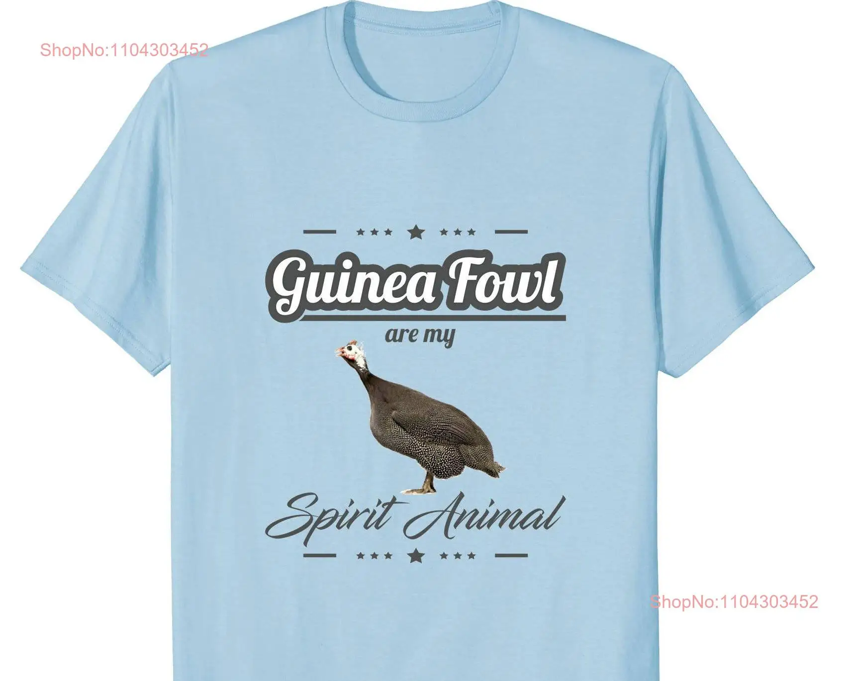 Guinea Fowl T Shirt Funny Lover Spirit Animal Unique Apparel long or short sleeves