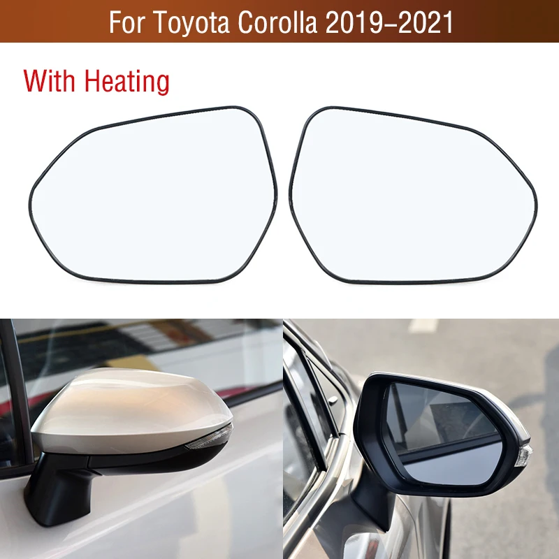 Car Exterior Rearview Mirror Heated Lens Wing Door Side Mirror Glass For Toyota Corolla 2019 2020 2021