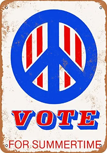 Wall-Color  Metal Sign - 1972 Vote for Summertime - Vintage Look