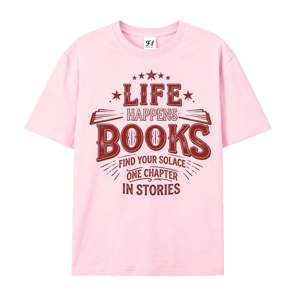Women T Shirt Life Happens Books Letter Print Vintage Bookish Graphic Tee Coquette Aesthetic Casual Loose Pink Summer Top Gift