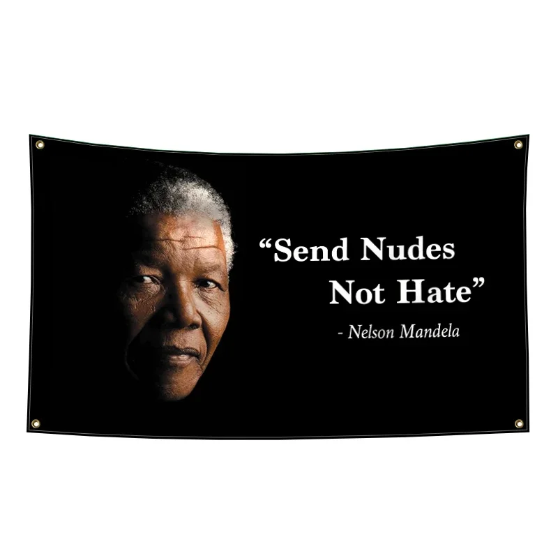 Send Nudes Not Hate Funny Meme Flag 3x5ft Premium Polyester Fade Resistant with Brass Grommets for Dorm Man Cave Party Decor