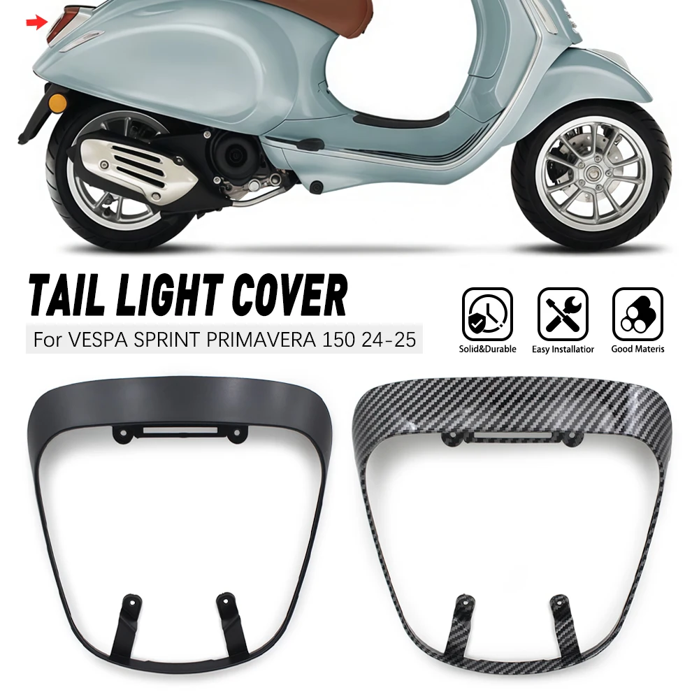 

For Vespa Sprint Primavera 150 2024 2025 Motorcycle Accessories Tail Light Lamp Protector Frame Guard Taillight Cover Cap