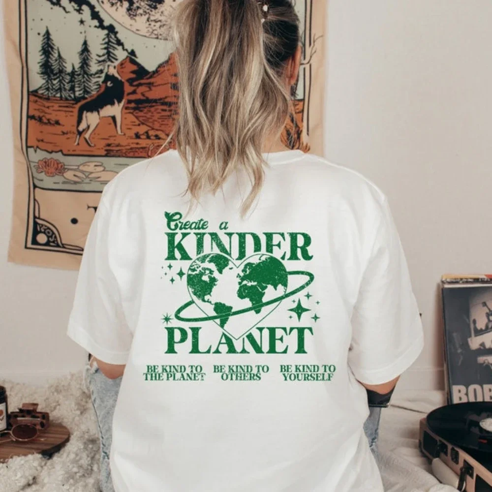 Create A Kinder Planet Tee Environmental T Shirt Kindness Planet Shirt Positive Tee Gift Cotton Retro Street Fashion Y2k Tops