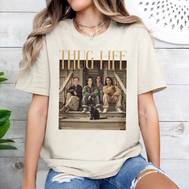 Kamala Ruth Bader Ginsburg AOC Michelle Thug Life Shirt, President Kamala 2024 Shirt Kamala Harris Shirt, Political Activism Shi