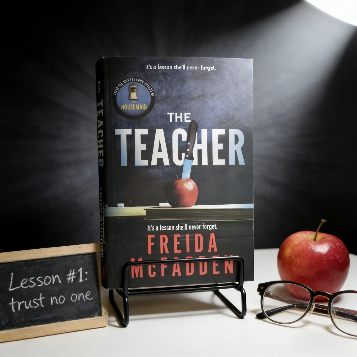 The Teacher Freida McFadden Author of The Housemaid Psycholo