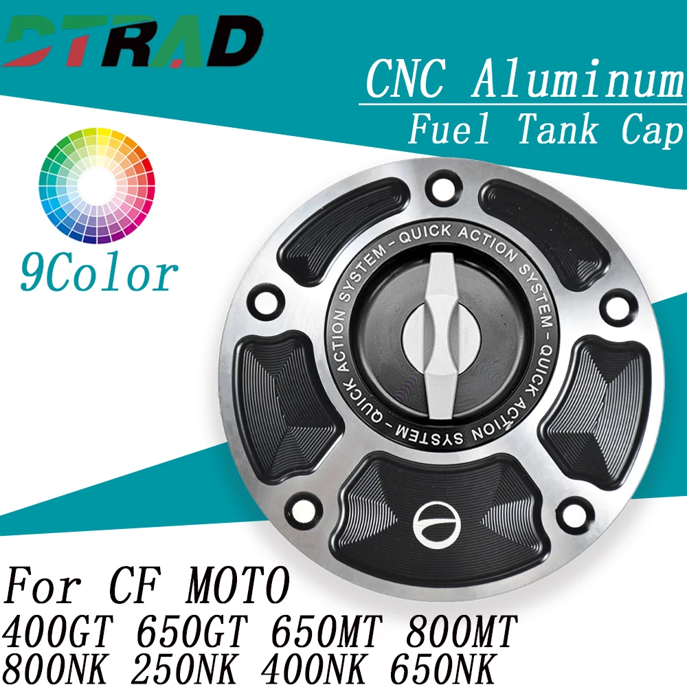 

For CF MOTO 400GT 650GT 650MT 800MT 800NK 250NK 400NK 650NK Quick Release Motorcycle Fuel Tank Cap Airbox Modified Oil Gas Cover