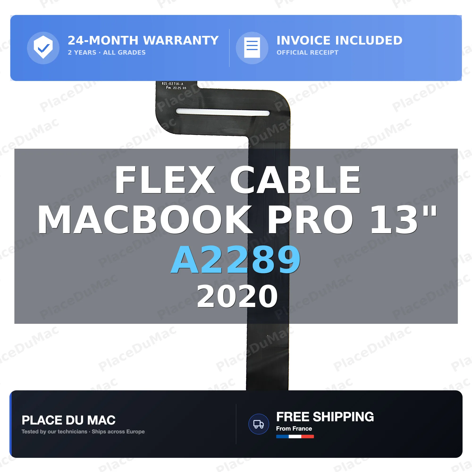 Câble flexible pour trackpad pour MacBook Pro 13" Retina Touch Bar (A2289, 2020) 923-04164 821-02716 - Garantie de 2 ans - Expédition depuis la France