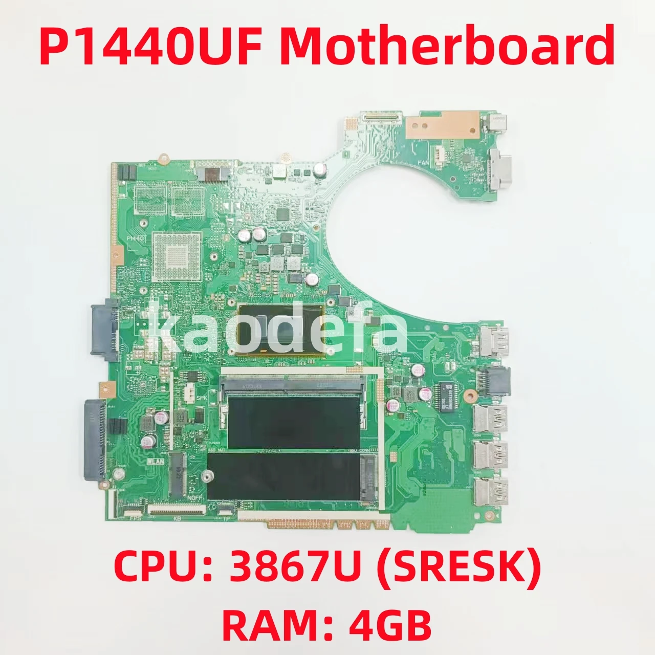 P1440UF Mainboard For ASUS P1440UA Laptop Motherboard CPU: 3867U SRESK RAM: 4G 100% Test OK
