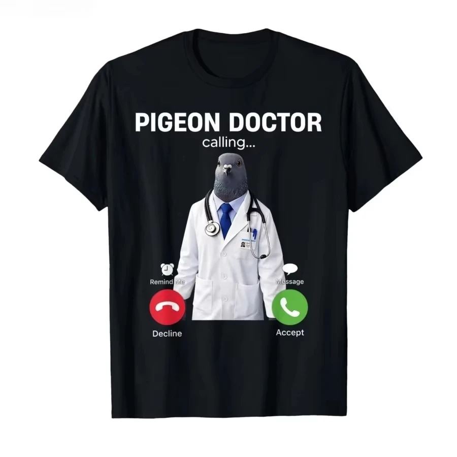 2026 New Brainrot Internet Meme Doctor Pigeon Calling Funny T-shirt For Men Women T Shirts Short Sleeve Tops