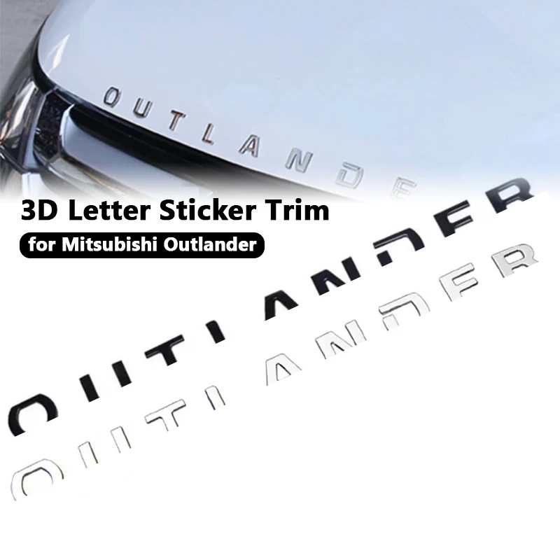 Car Stickers Styling 3D Letters Hood Emblem Logo Badge  Car Accessories Wording For Mitsubishi Outlander ABS Chrome