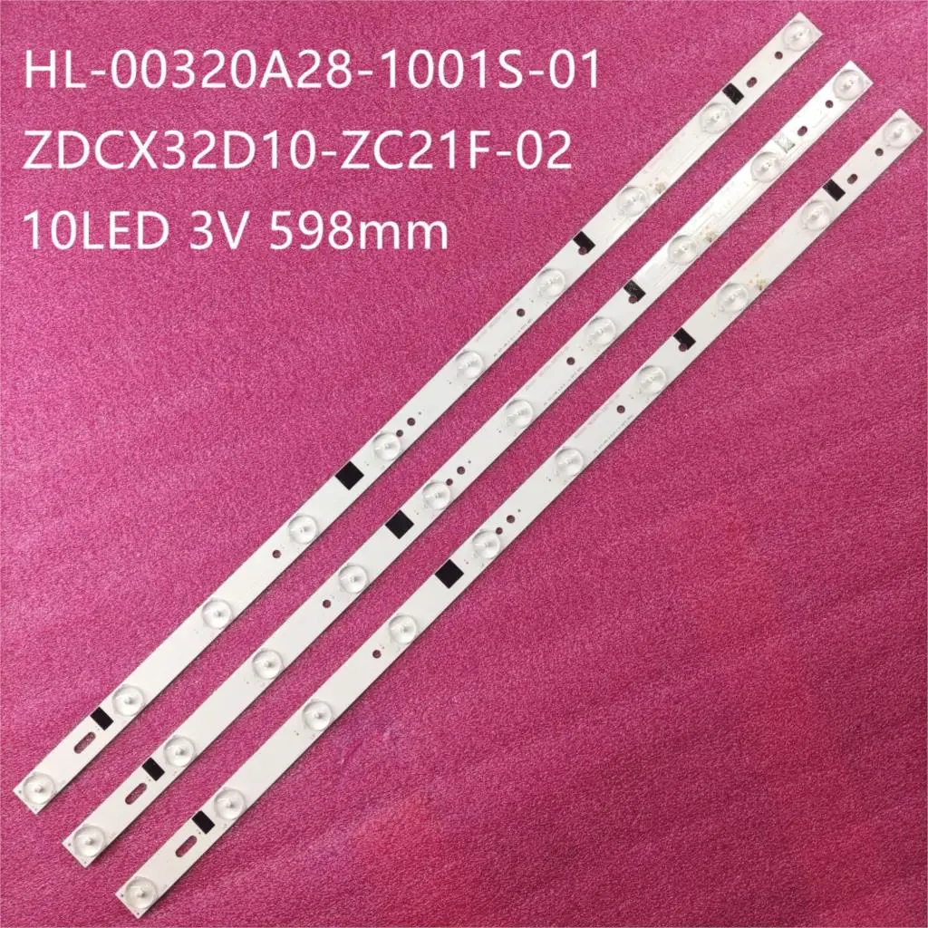 3 PCS LED Backlight strip For H32B3100E CX315DLEDM 303CX320035 180.DT0-32D700-0H HL-00320A28-1001S-01 A0 ZDCX32D10-ZC21F-01 02