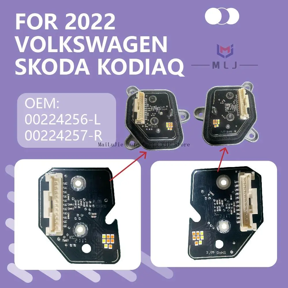 

For 2022 Volkswagen Skoda Kodiaq LED daytime running light source module/panel 00224256 00224257 headlight ballast module chip