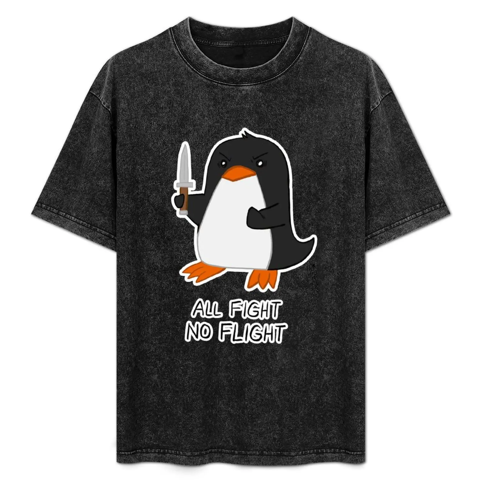 

All Fight No Flight Penguin T-Shirt Casual Everyday Short Sleeve T-Shirt