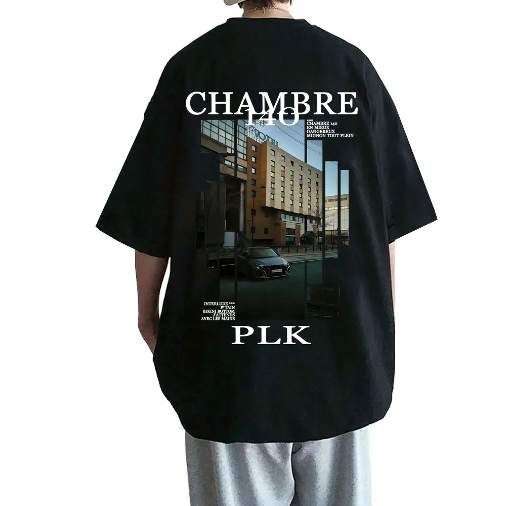 

Rapper PLK Chambre 140 Album Graphic T-shirts Men Women Hip Hop Fashion Pop Music T Shirts Male Casual Cotton Vintage T-shirt