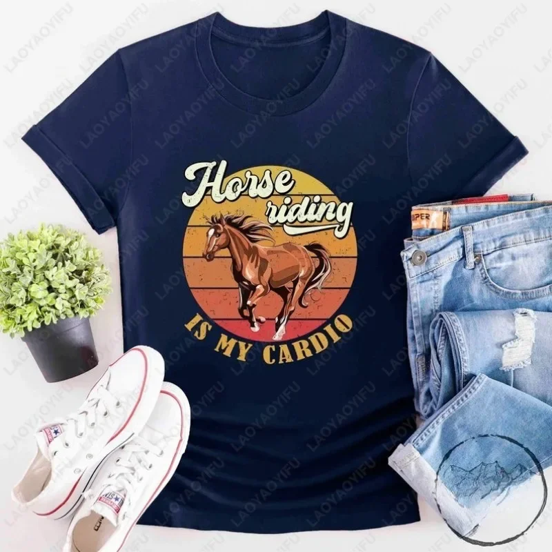 Horse Riding Is My Cardio Rider Men Women Cotton Tees Trainer All Match Hipster Short Sleev Tops Vintage Classic Fashion Tshirt