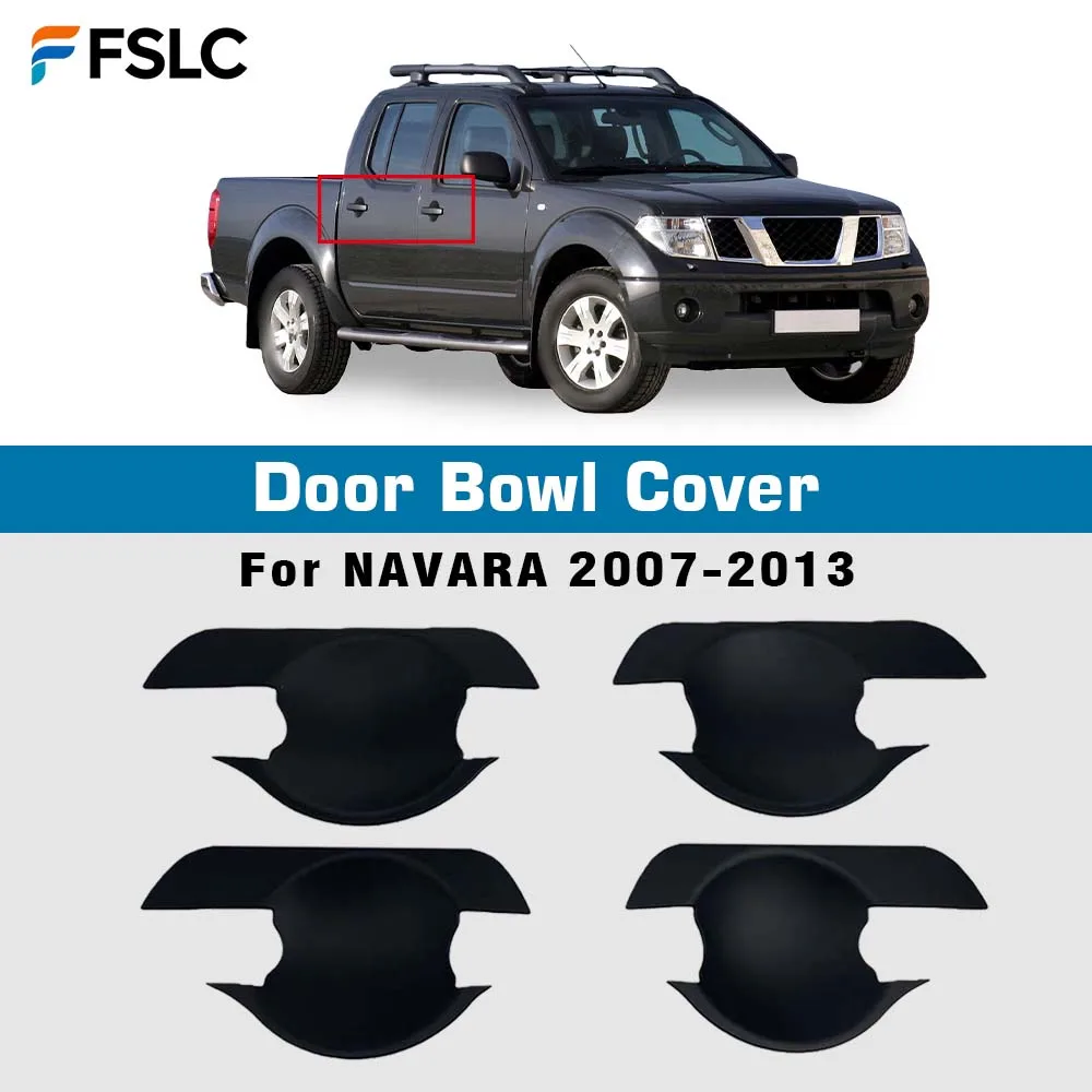 

Car Decoration Door Bowl Cover For NAVARA 2007-2013 Matte Black Cars Accessories Exterior Styling Modification Upgrade