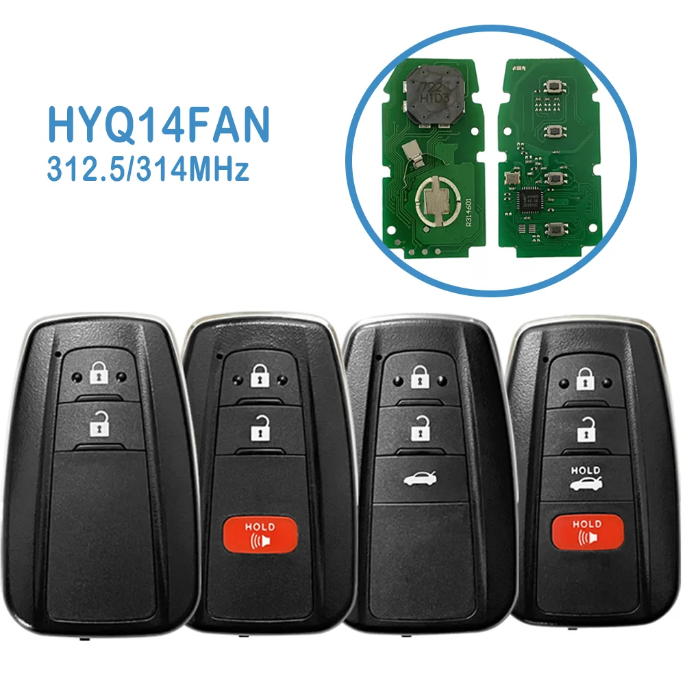 

HYQ14FAN Auto Smart Remote 2/3/4 Buttons 312.5/314MHz 4A Chip Replace Car Key For Toyota Corolla