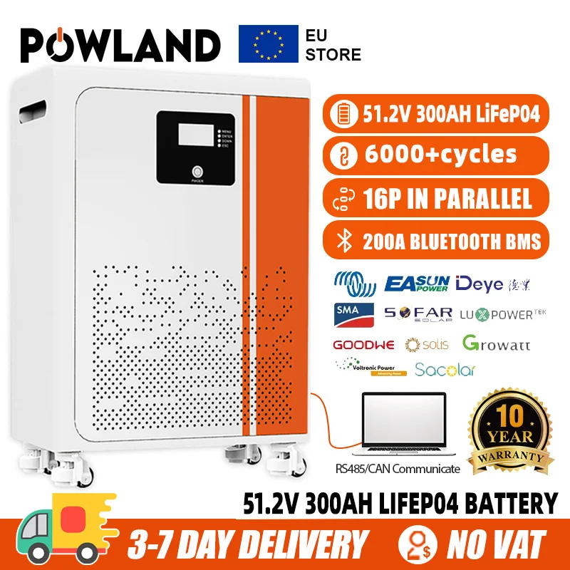 POWLAND LiFePO4 15Kwh 10Kwh 5Kwh batterie 51.2V 300Ah 200Ah 100Ah batterie au Lithium 48V stockage d'énergie solaire 6000 Cycle moniteur PC Stock ue