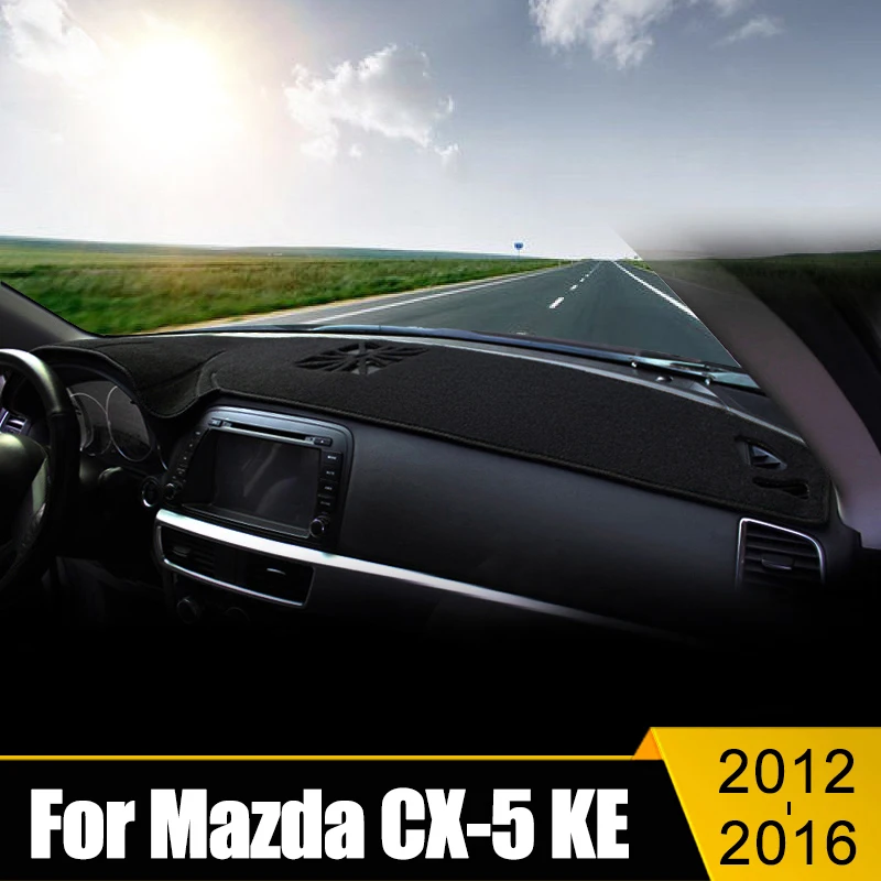 

For Mazda CX-5 CX5 CX 5 KE 2012 2013 2014 2015 2016 Car Dashboard Cover Avoid Light Pad Sun Shade Anti-UV Carpets Non-Slip Mats