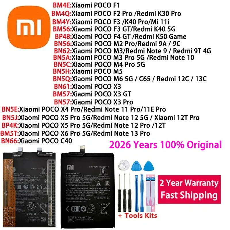 

For Xiaomi POCO F2 F3 F4 M2 M3 M4 M5 M6 X3 X4 X5 X6 Redmi Note Mi C40 K40 K50 9 9T 9A 9C 10 11 11i 11E 12 12T 13 GT Pro Battery