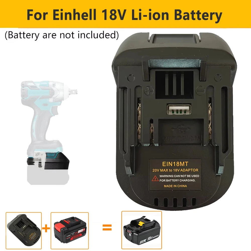 

Battery Adapter for Einhell 18V Li-ion Battery Converter to for Makita 18V Lithium Battery Power Tools for Makita 18V Tool